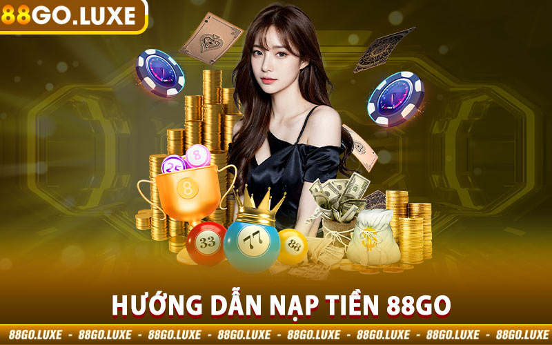 Nạp Tiền 88GO