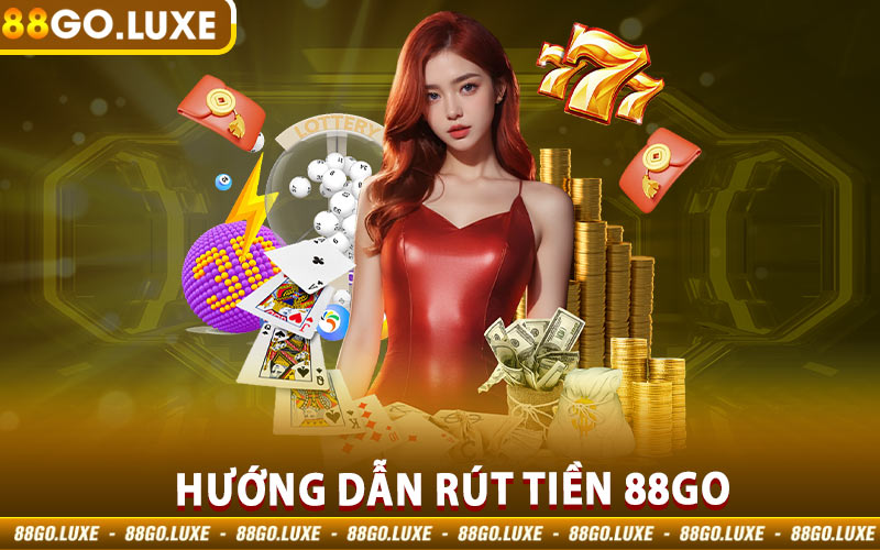 Rút Tiền 88GO